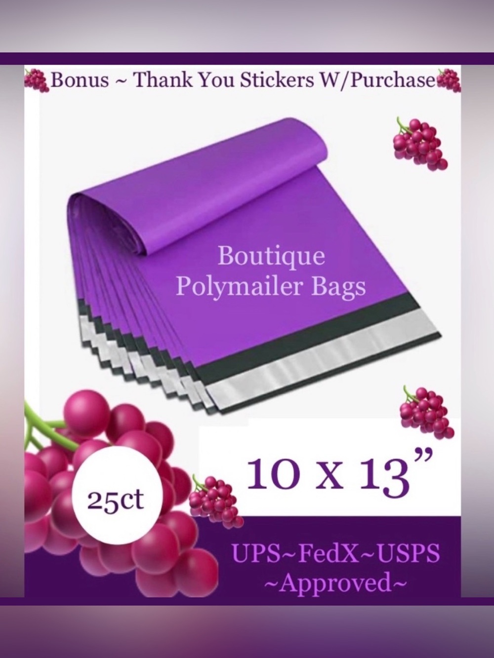 25ct ~ 10x13” ~ Poly Mailer Bags 🍇🆕🍇Bonus ⭐️ W/25ct Free Thank You Stickers